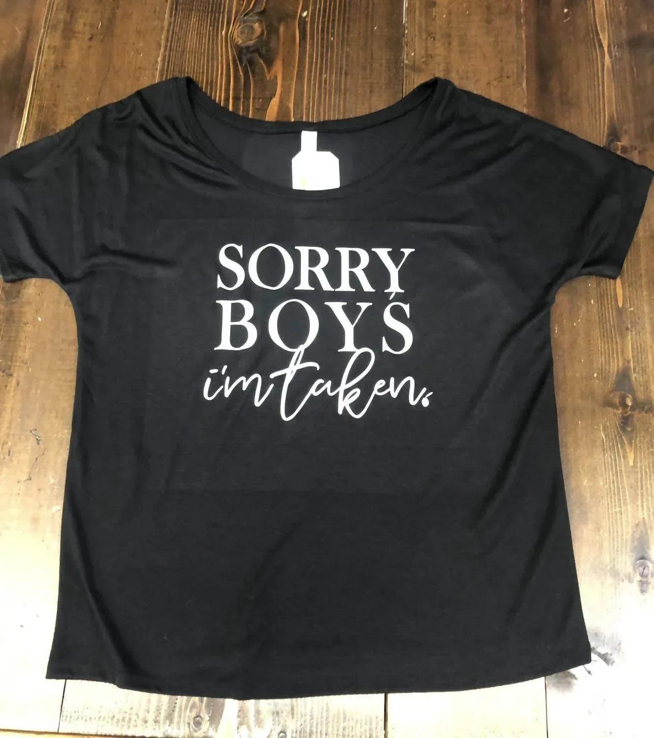 The Minted Olive - Women's Sorry Boys I'm Taken Tee - Rack Hunt