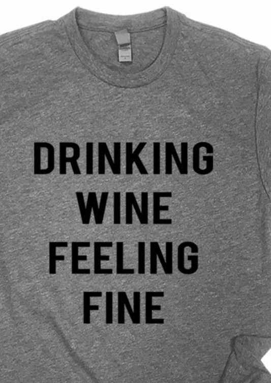 Urbanarteez - Women's Drinking Wine Feeling Fine Tee - Rack Hunt -
