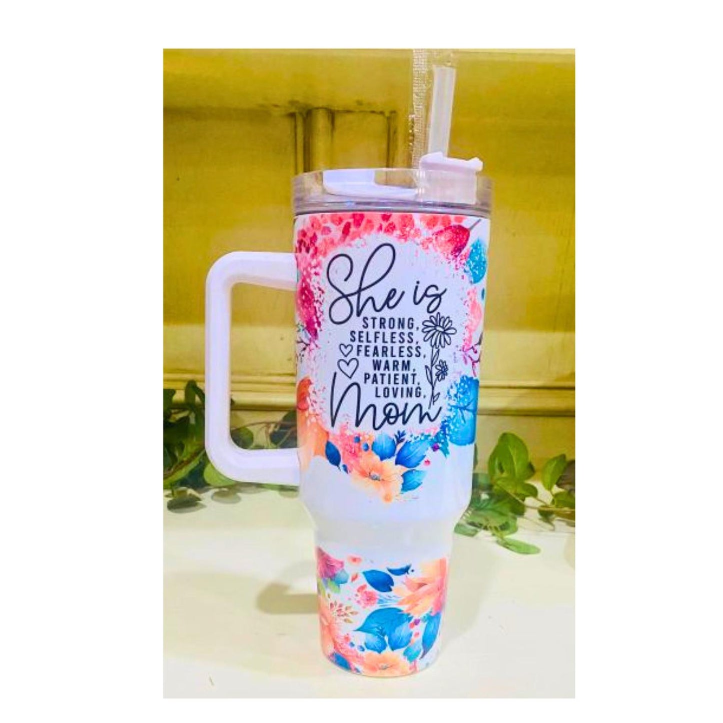 She Is Strong Mom 40 oz Floral Tumbler
