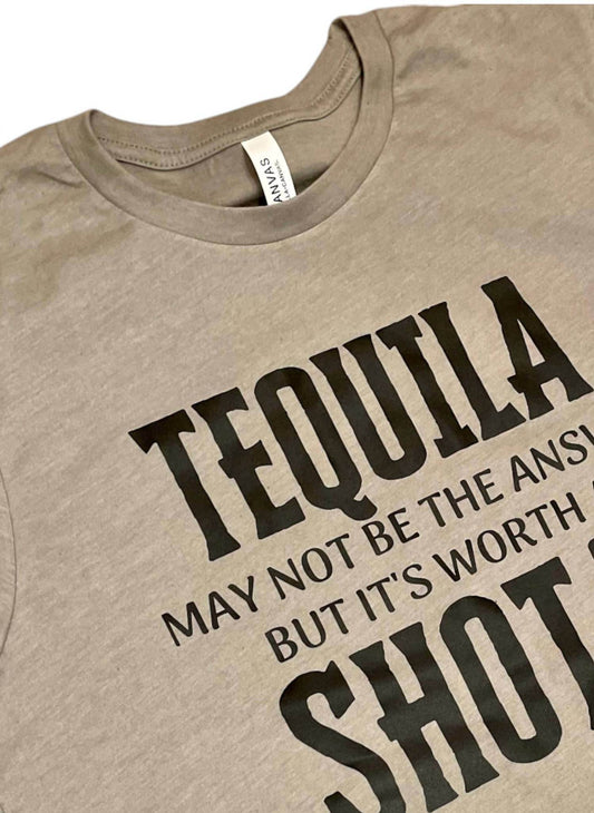 So N So Mountain Boutique - Unisex Tequila It's Worth A Shot Graphic Tees - Rack Hunt -