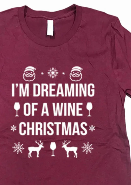 Urbanarteez - Women's Dreaming Of A Wine Christmas Tee - Plus - Rack Hunt