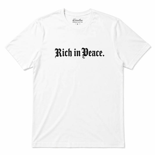 Rich In Peace Organic Tee