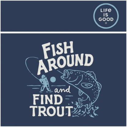 Men's Fish Around And Find Out Long Sleeve Top