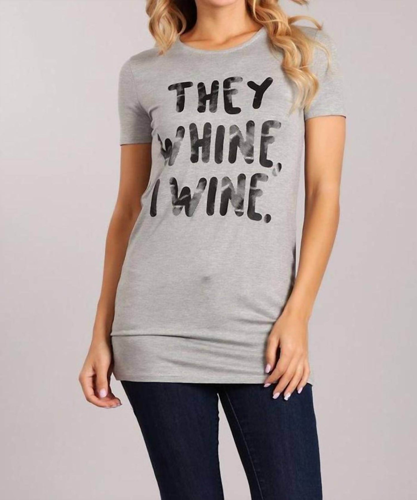 BLVD - They Whine I Wine Graphic Tee - Rack Hunt -