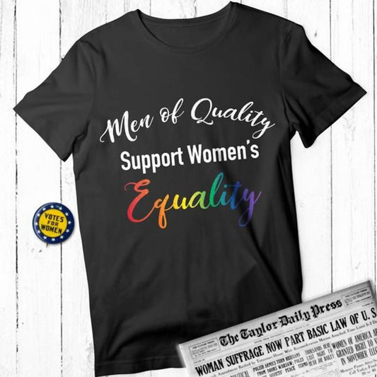 Men's Quality Support Women's Equality Short Sleeve Tee