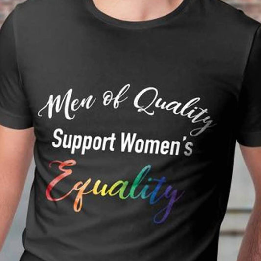 Men's Quality Support Women's Equality Short Sleeve Tee
