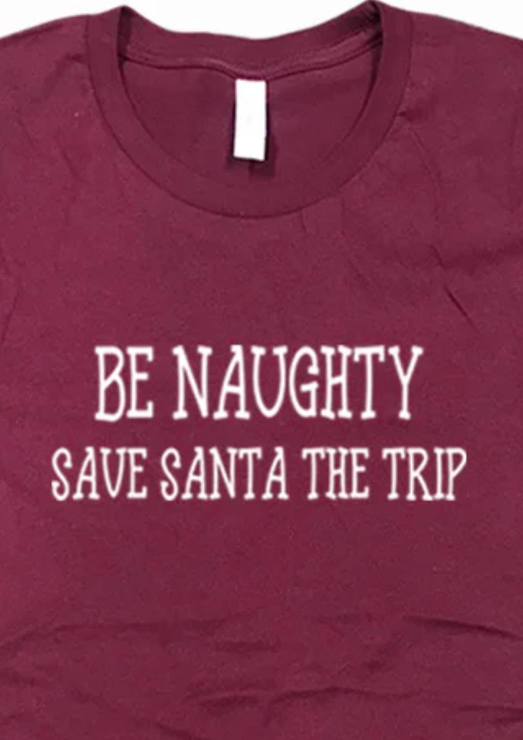 Urbanarteez - Women's Be Naughty Save Santa The Trip Tee - Plus - Rack Hunt -