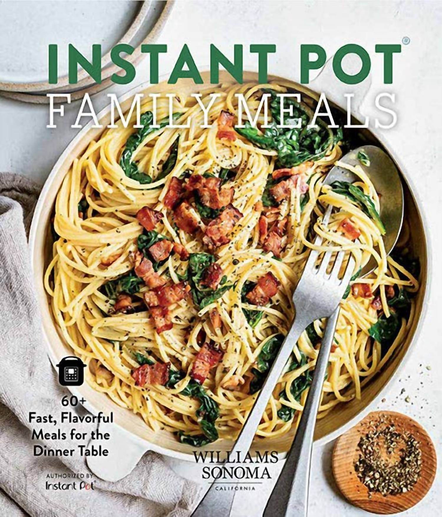 Insight Editions - Instant Pot Family Meals: 60+ Fast, Flavorful Meal for the Dinner Table (Hardcover) - Rack Hunt -