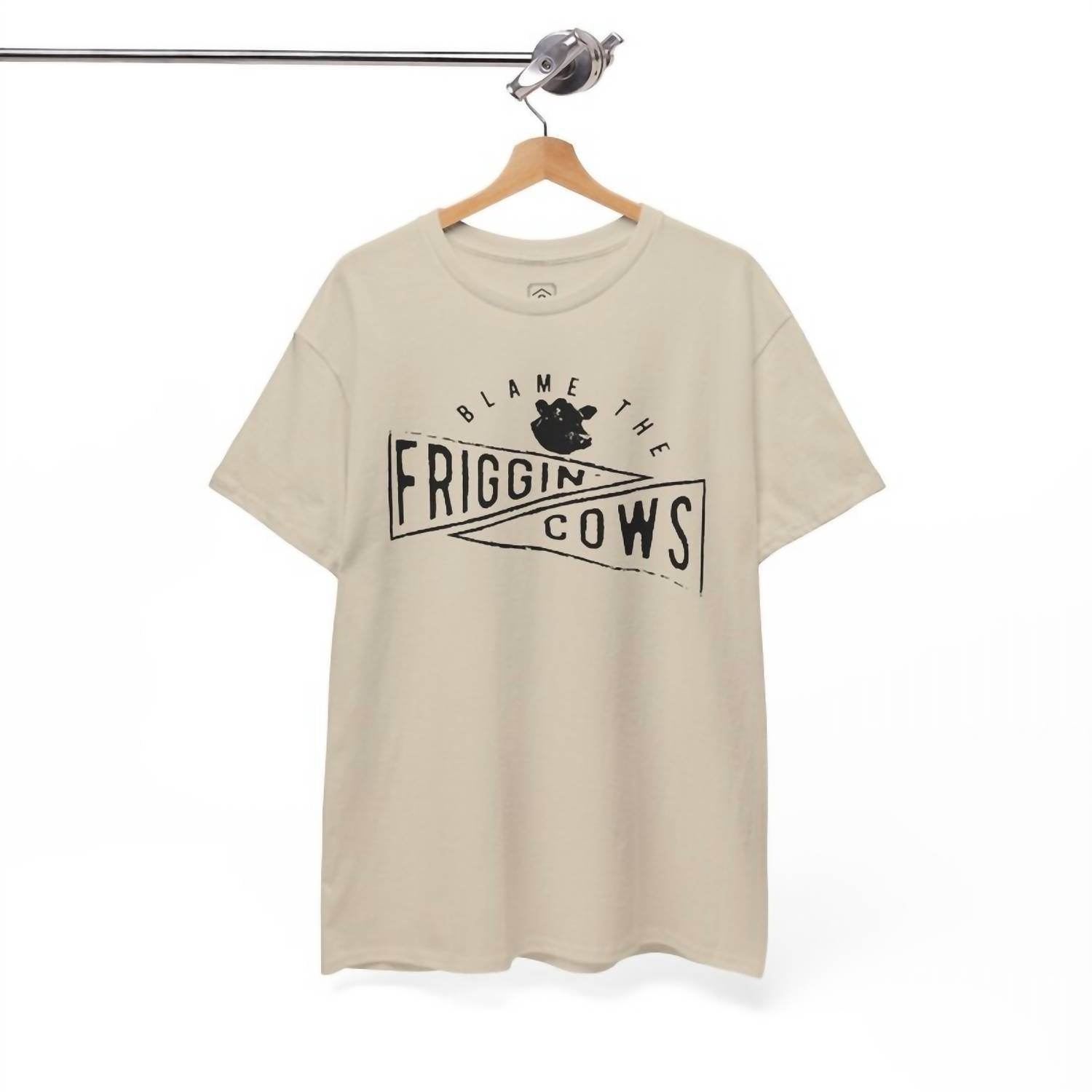 The Herd & Co - Blame The Friggin’ Cows Tee - Rack Hunt -