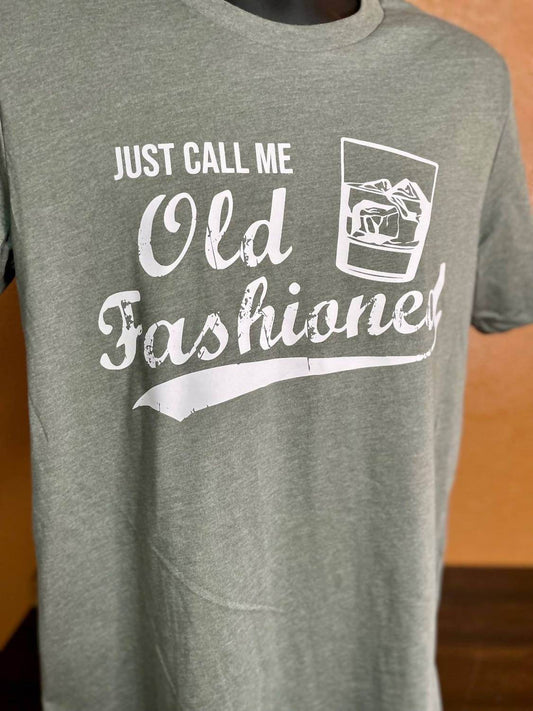 So N So Mountain Boutique - Unisex - Just Call Me Old Fashioned Tee - Rack Hunt -
