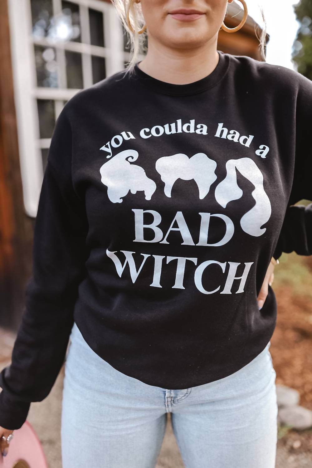 Alley & Rae Apparel - You Coulda Had A Bad Witch Sweatshirt - Rack Hunt -