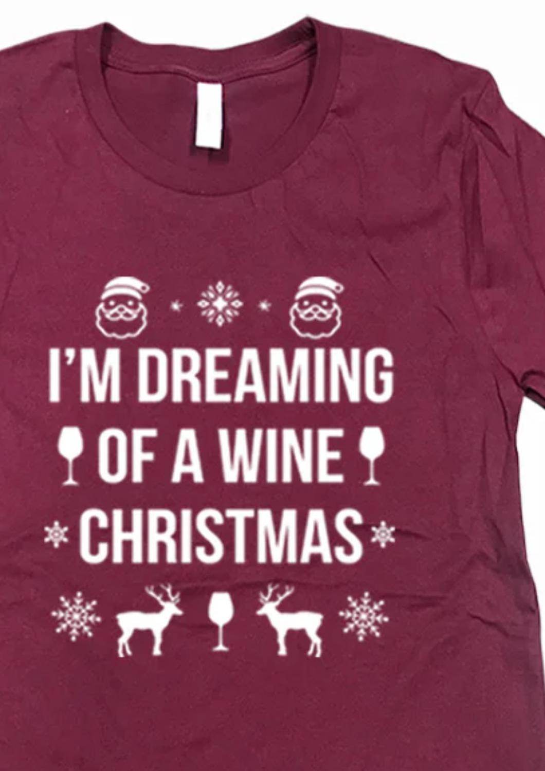 Urbanarteez - Women's Dreaming Of A Wine Christmas Tee - Plus - Rack Hunt -
