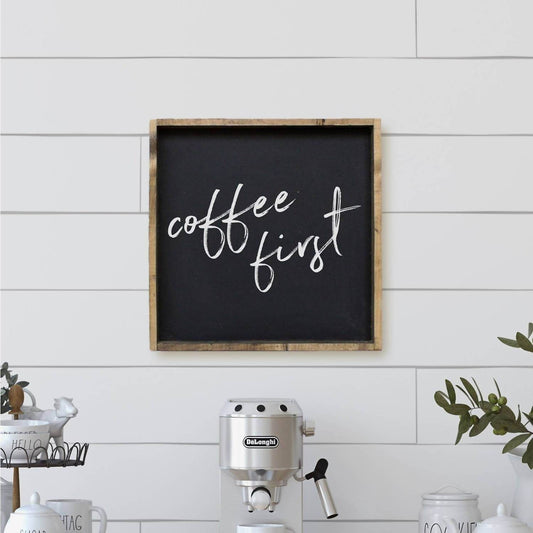 Williamraedesigns - Coffee First Wood Sign - Rack Hunt -