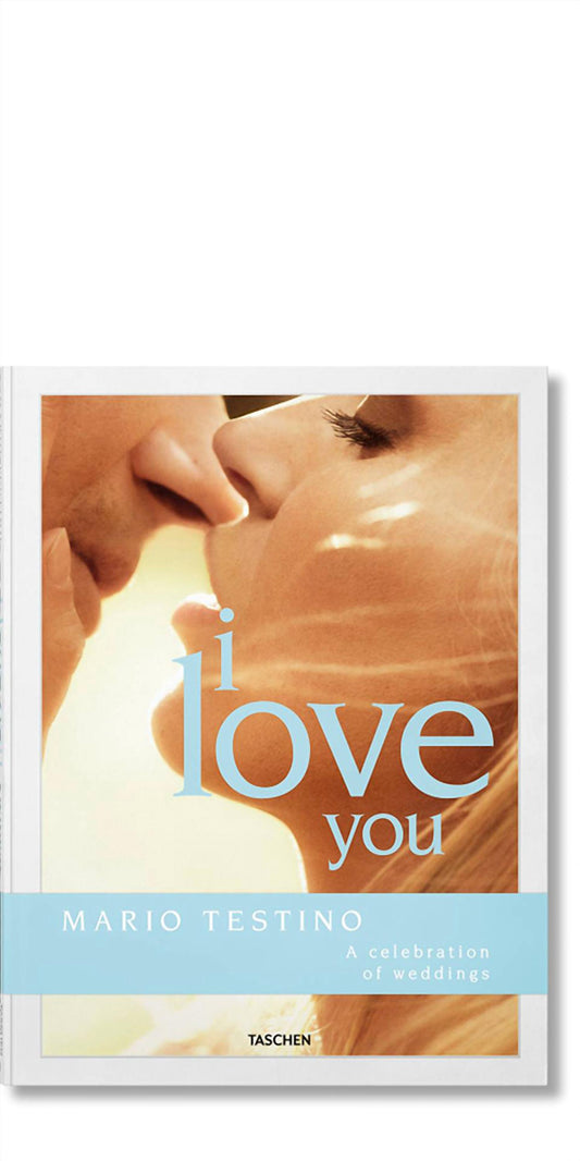Mario Testino I Love You Book