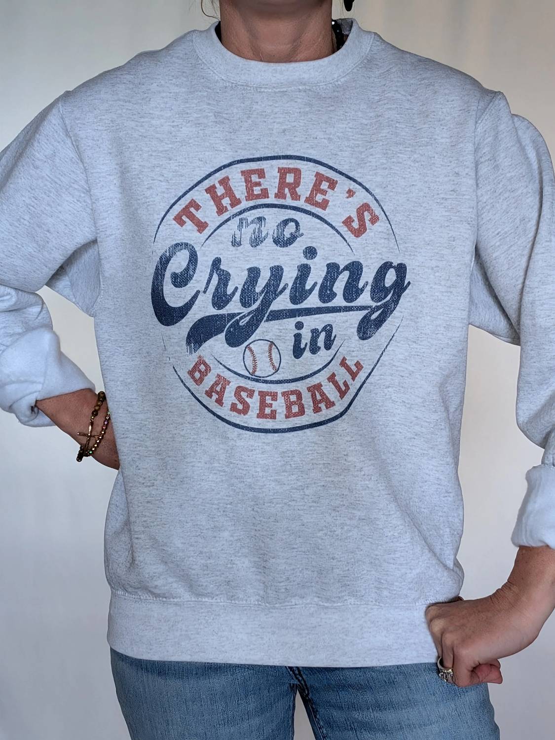 There's No Crying In Baseball Sweatshirt