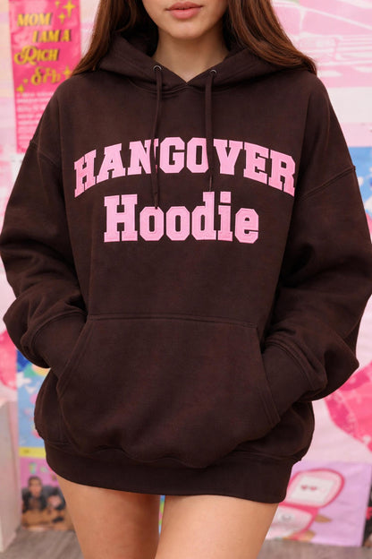Hangover Hoodie