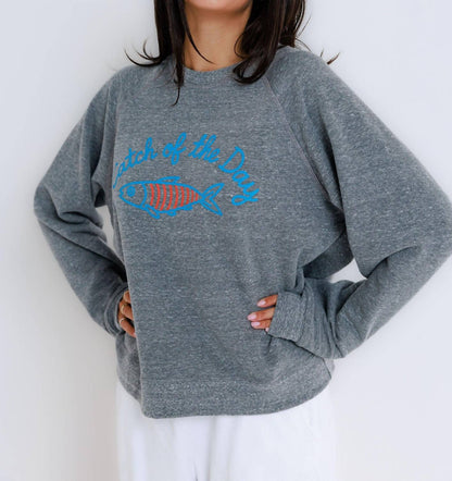 Catch Of The Day Crew Sweatshirt