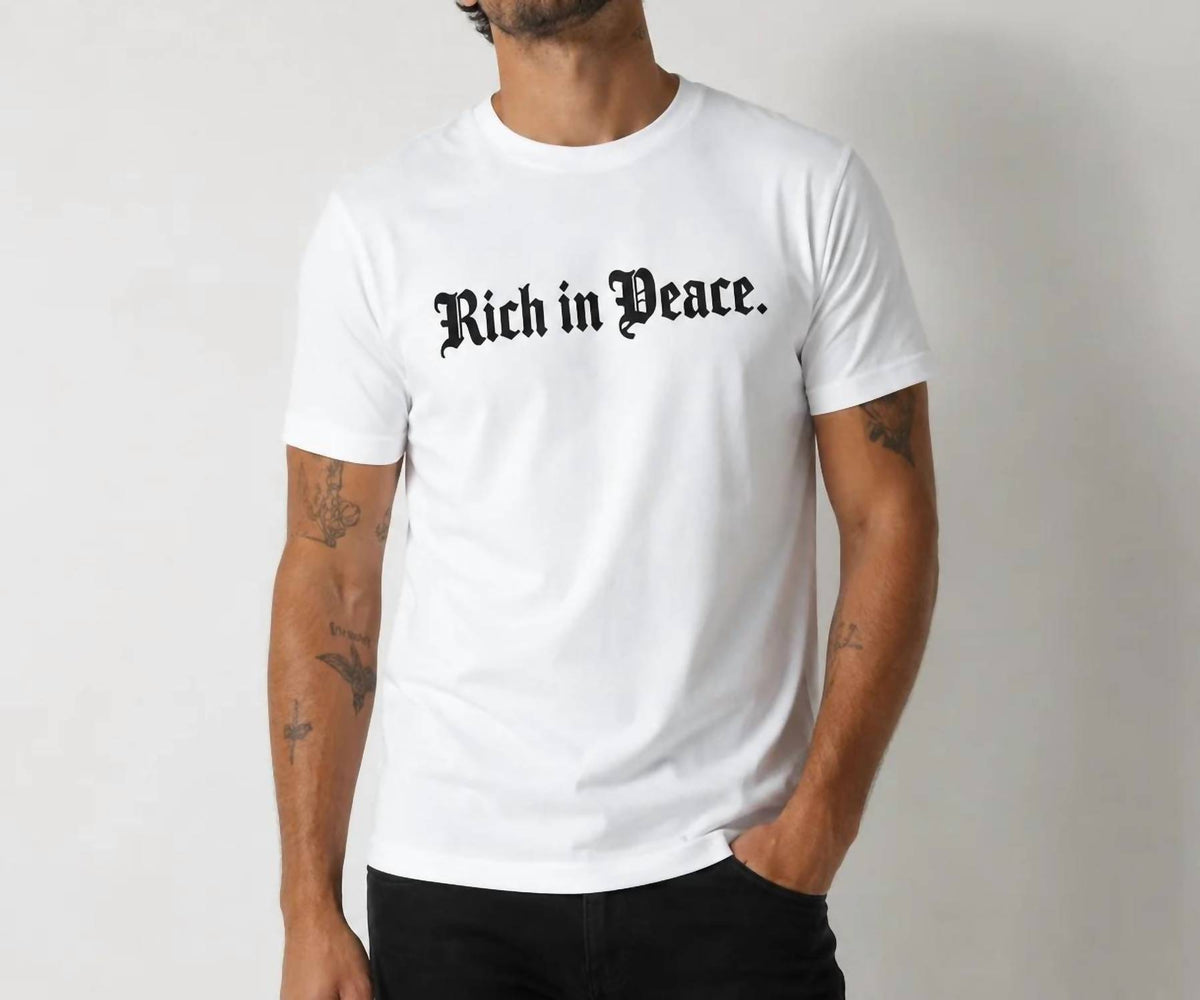 Rich In Peace Organic Tee