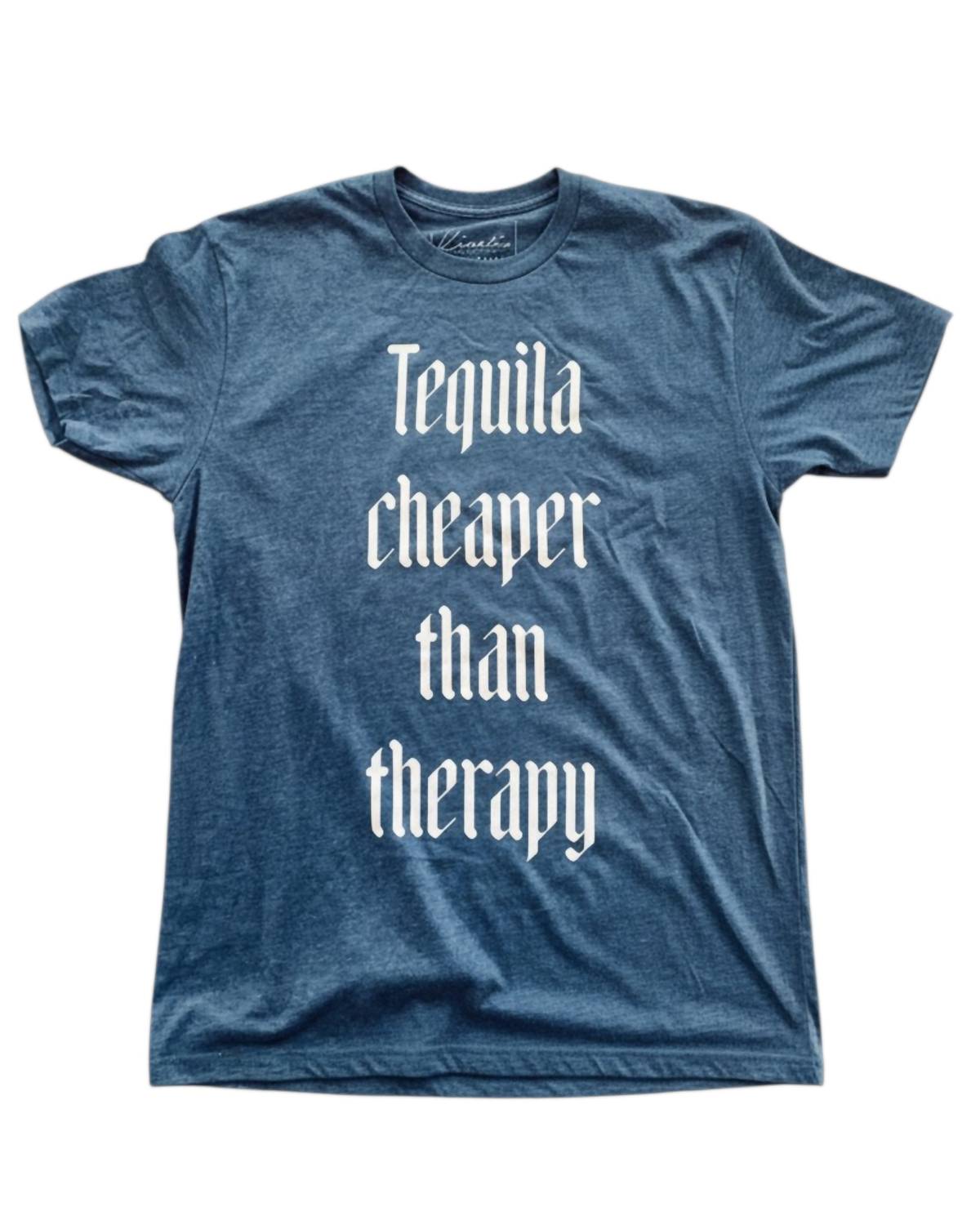 Unisex Tequila Cheaper Than Therapy Short Sleeve Tee