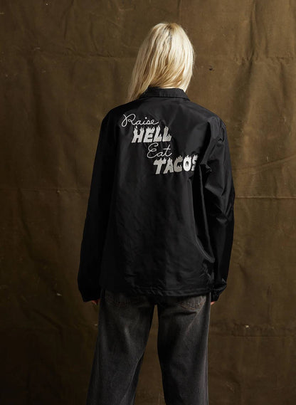 Raise Hell Eat Tacos Jacket