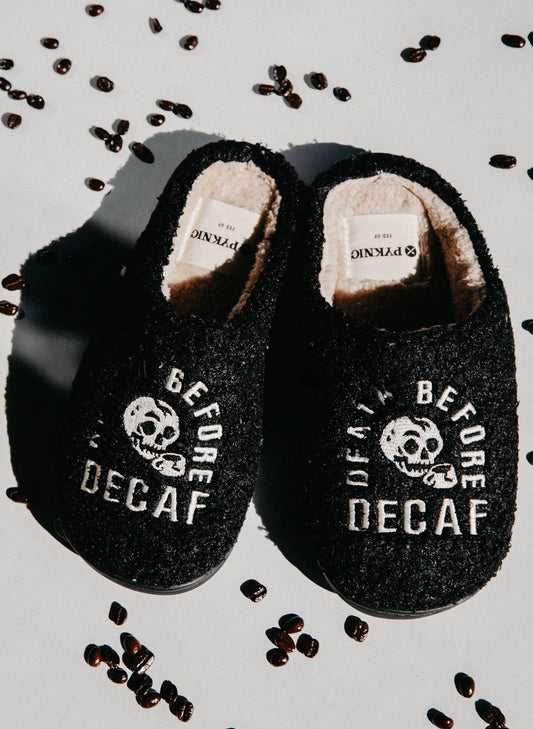 Unisex Death Before Decaf Slippers